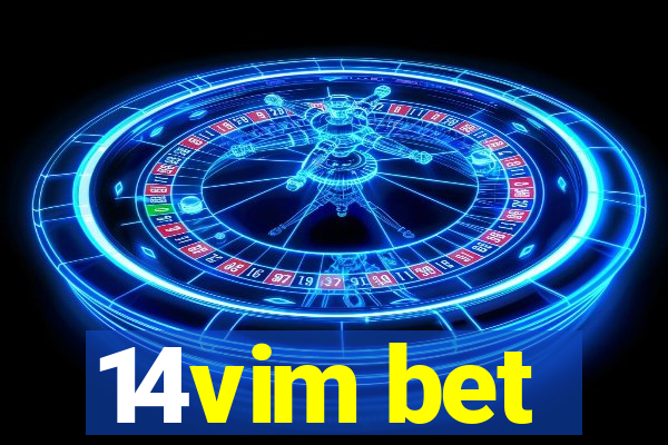 14vim bet